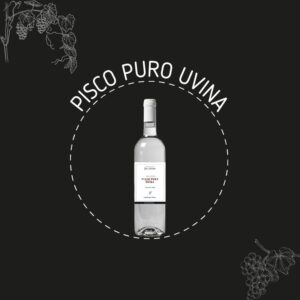 PISCO PURO UVINA PERU